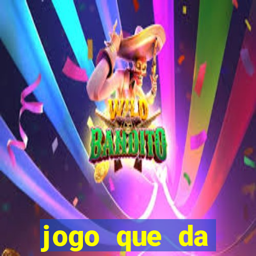 jogo que da dinheiro de verdade sem precisar depositar